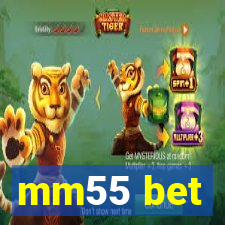 mm55 bet